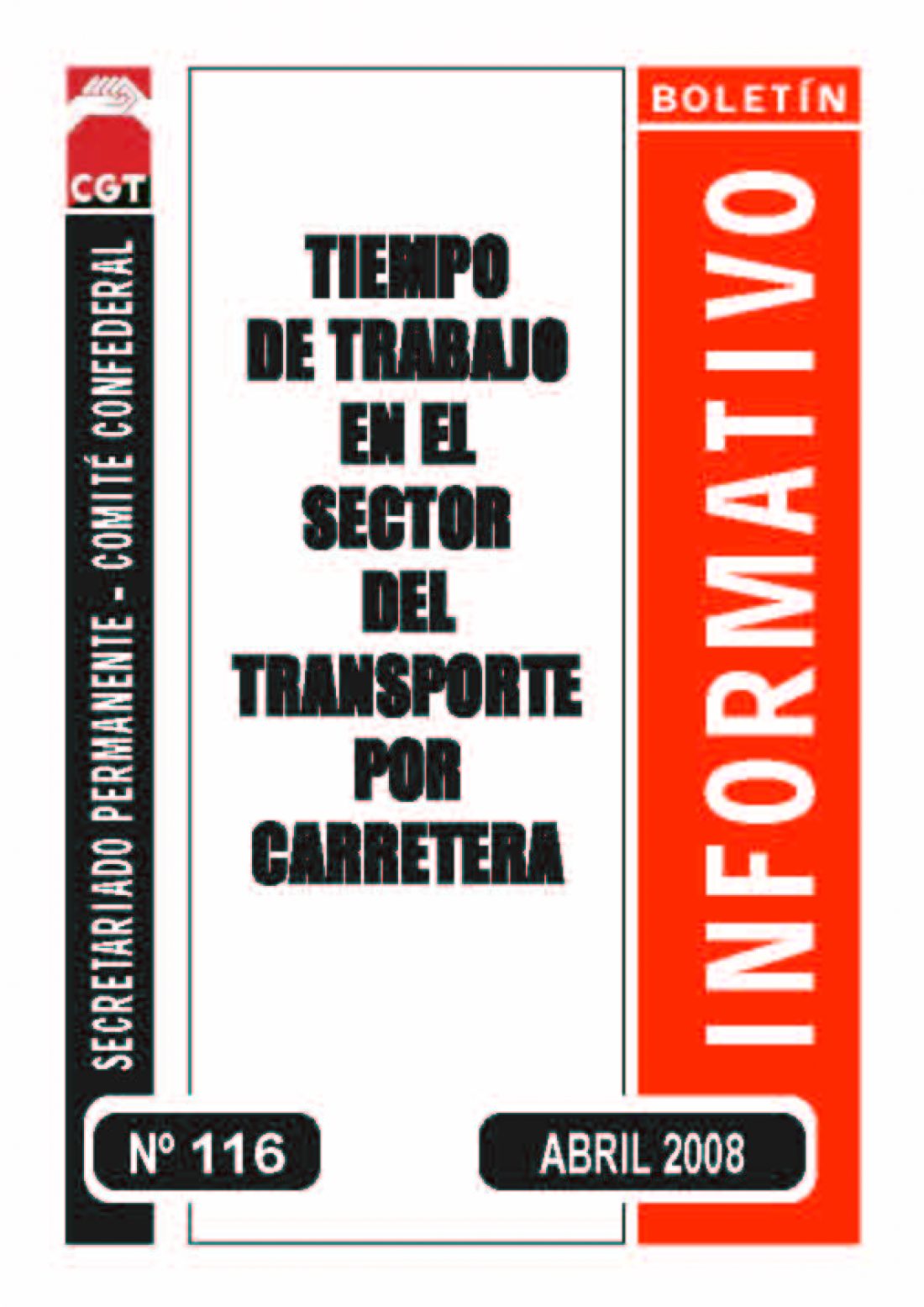 116. Tiempo de trabajo en el sector del transporte por carretera