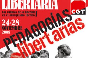 IX Semana Cultural Libertaria de Burgos : 24-28 de noviembre. «Pedagogías Libertarias»