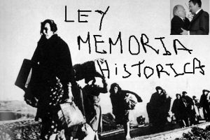 Ley de memoria histórica : una ley-trampa cobarde e infame