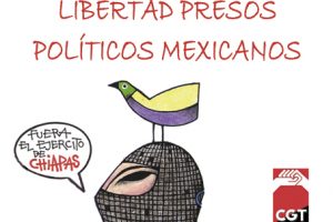 Ocho nombres, ocho injusticias. La CGT visita los 8 integrantes de La Otra Campaña, pertenecientes al ejido San Sebastián Bachajón, y a Alberto Patishtan (S. Cristobal de las Casas)