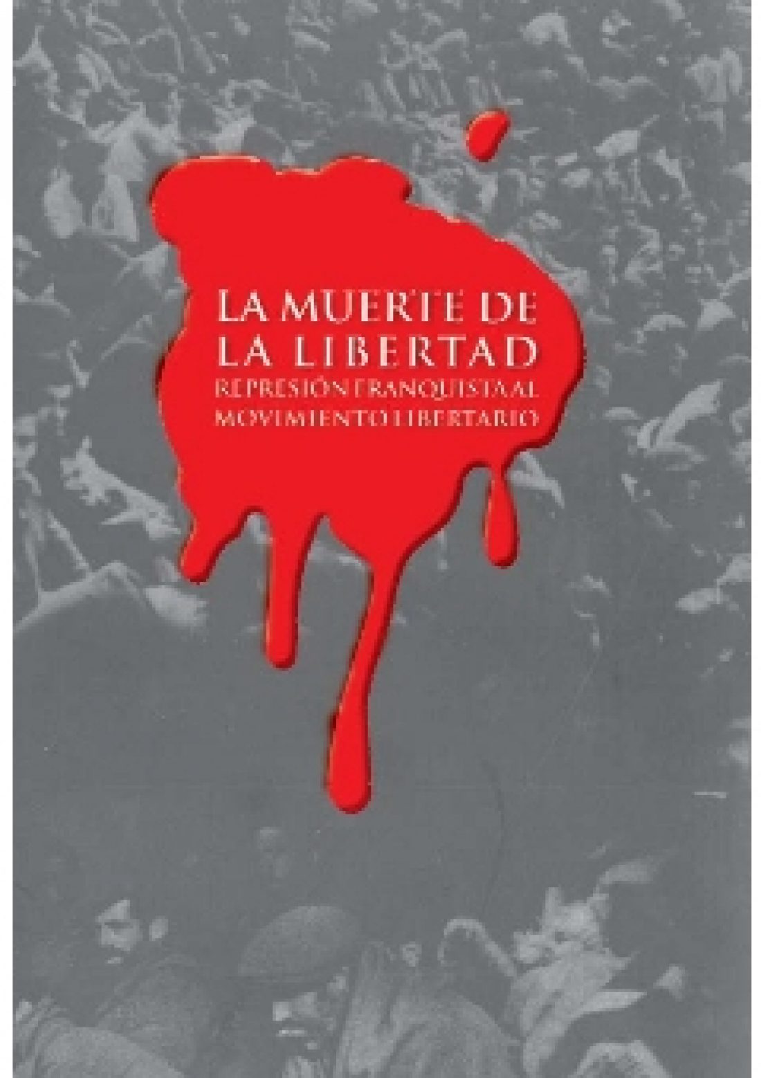 Hasta el 15 de octubre, en Madrid : Exposición itinerante «La muerte de la libertad»