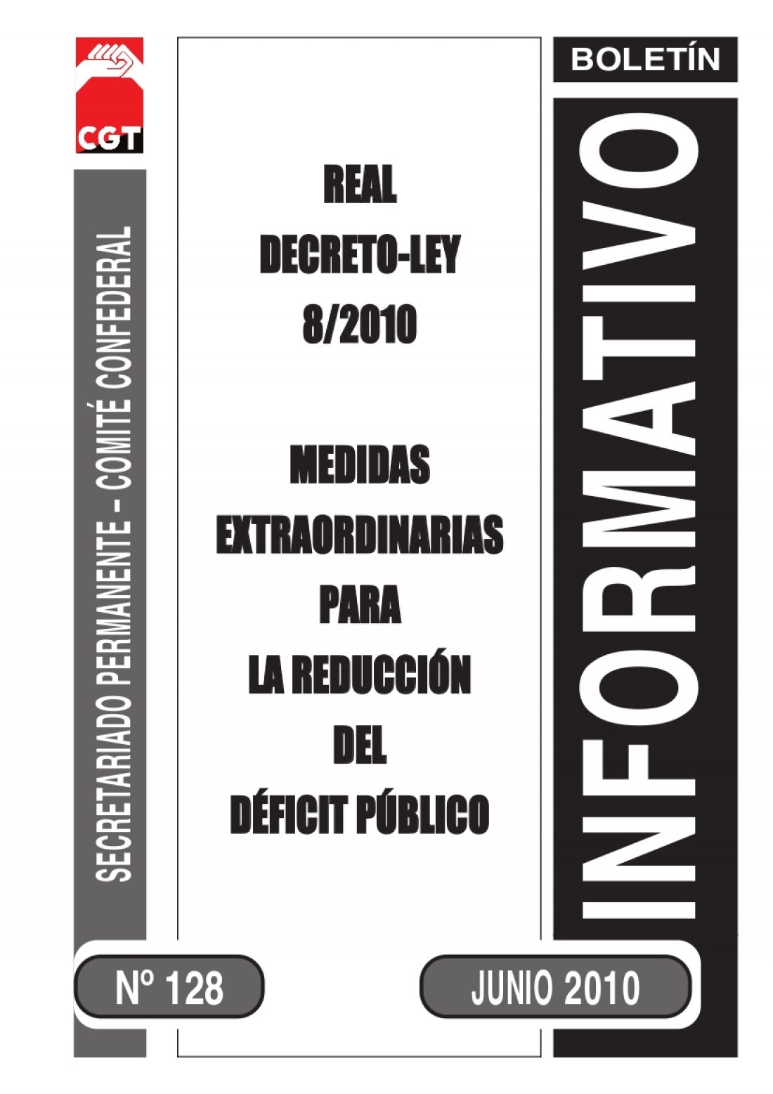 128. RD-Ley 8/2010. Medidas Extraordinarias para la Reducción del déficit público