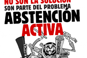 Elecciones 22 de Mayo : Diversas Confederaciones Territoriales y Federaciones Locales de CGT promueven la abstención activa