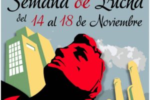 14-18 de Noviembre : Convocatorias para la Semana de Lucha