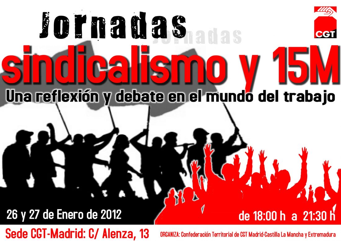 Madrid, 26 y 27 de Enero : Jornadas «Sindicalismo y 15M»