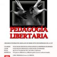 Granada : Jornadas de Pedagogía Libertaria (del 23 al 27 de Abril)