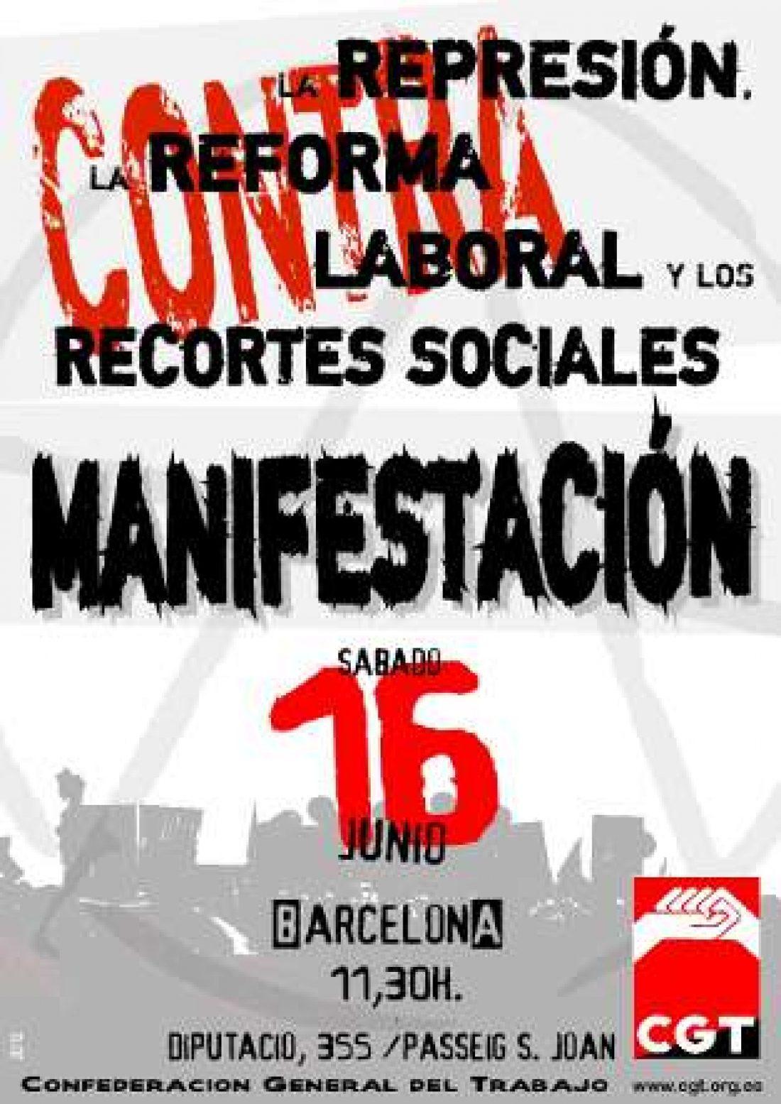 CGT convoca una manifestación el día 16 de junio en Barcelona contra la represión, la reforma laboral y los recortes sociales