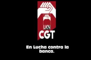 Mitin CGT LKN contra la banca [video]