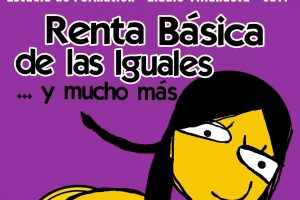 20 y 21 de abril: Taller/Curso de Renta Básica de las iguales