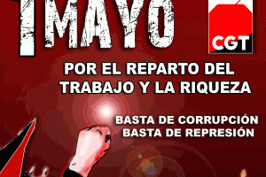 POR EL REPARTO DEL TRABAJO Y LA RIQUEZA ¡BASTA DE CORRUPCIÓN! ¡BASTA DE REPRESIÓN!