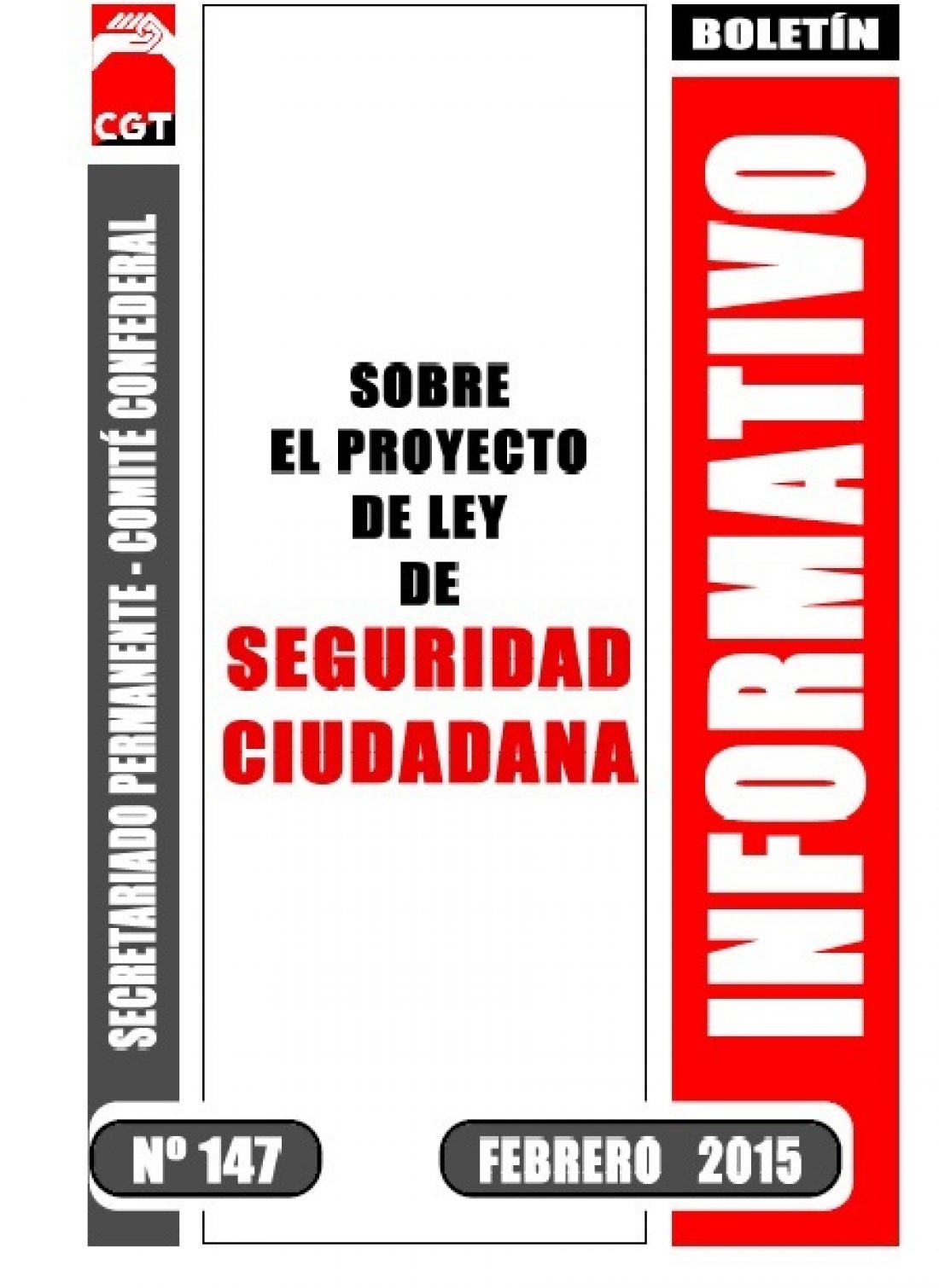 Boletín 147: Sobre el Proyecto de Ley de Seguridad Ciudadana