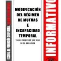 Boletín 148: Modificación del Régimen de Mutuas e incapacidad temporal en los primeros 365 días de su duración