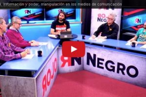 RNtv 4. Información y poder, manipulación en los medios de comunicación