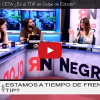 RNtv 6. TTIP – TISA – CETA ¿Es el TTIP un Golpe de Estado?