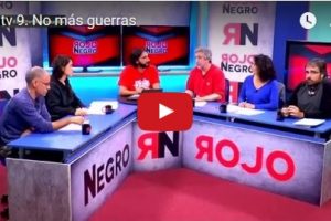 RNtv 9. No más guerras