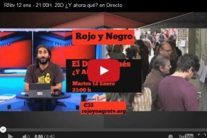 RNtv 12 ene – 21:00H. 20D ¿Y ahora qué? en Directo