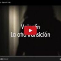 Documental:  Valentín, la otra transición