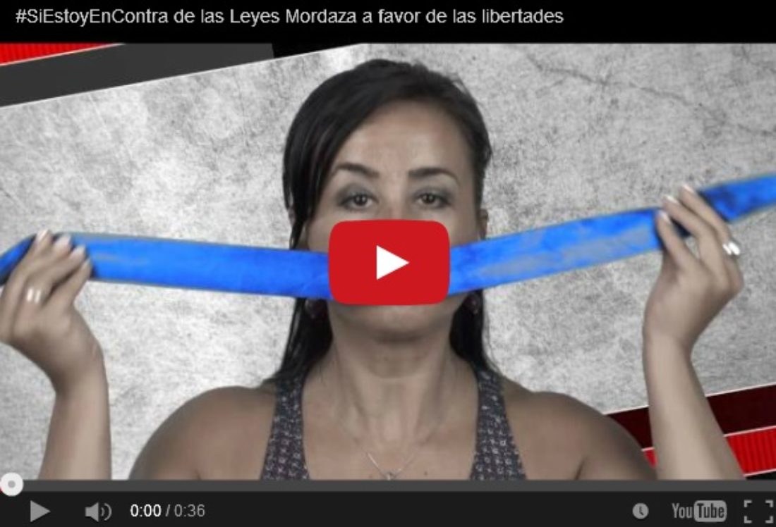 #SiEstoyEnContra de las Leyes Mordaza a favor de las libertades