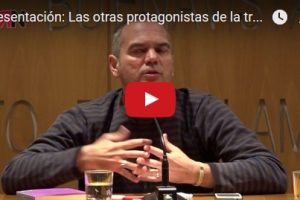 Presentación: Las otras protagonistas de la transición