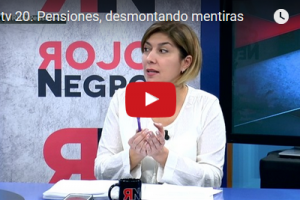 RNtv 20. Pensiones, desmontando mentiras