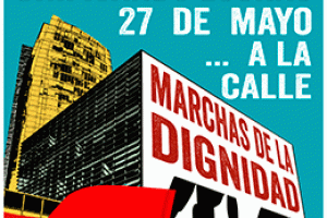 Volvemos a las calles el 27 de Mayo. Unificando Luchas. Pan, Trabajo, Techo e Igualdad