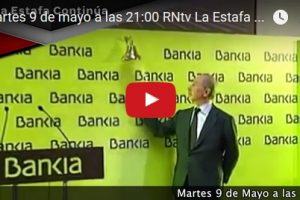 Martes 9 de mayo a las 21:00 RNtv La Estafa Continúa