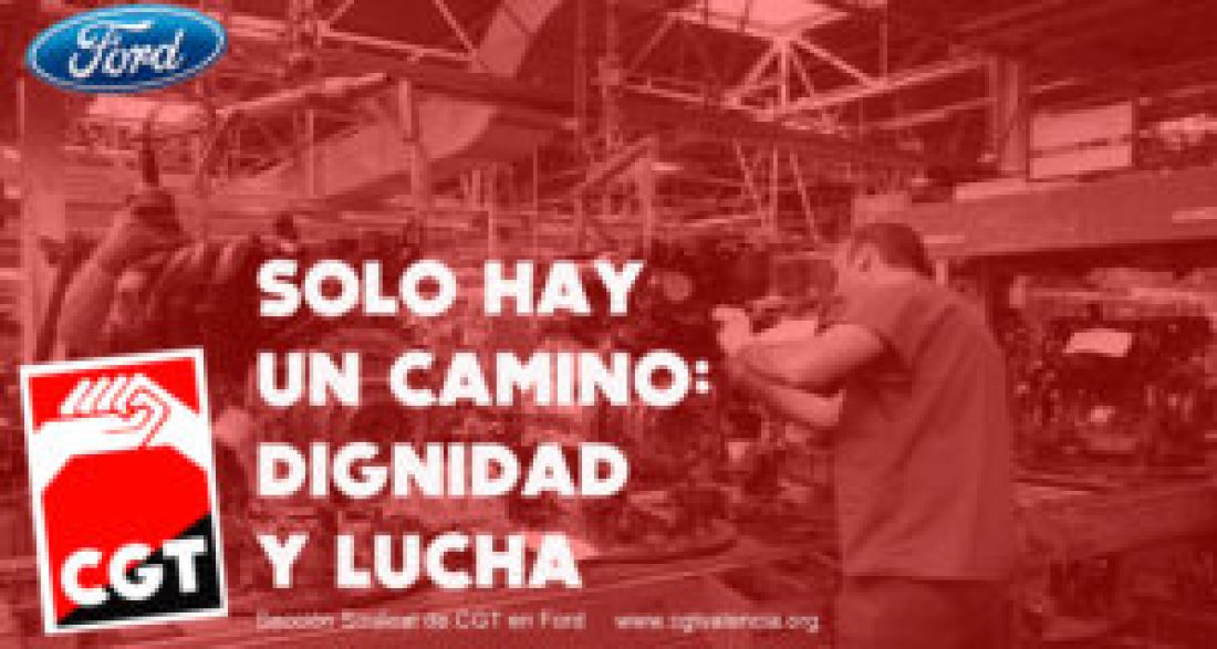 CGT se opone a los ajustes propuestos por Ford a la plantilla y llama a parar los recortes