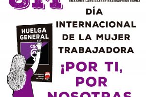 8 de Marzo de 2019 ¡Por ti, por nosotras, por todas! – HUELGA GENERAL