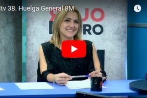 RNtv 38. Huelga General 8 de Marzo