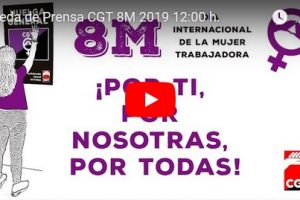 Rueda de Prensa CGT 8M 2019 12:00 h.