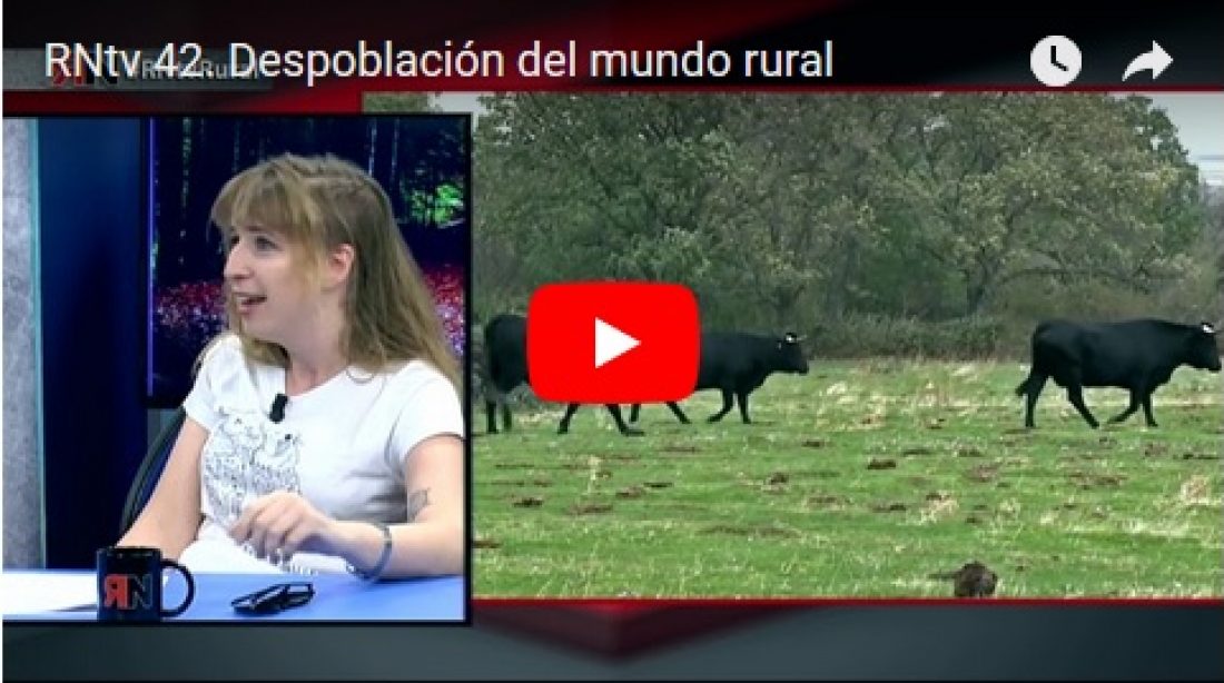 RNtv 42. Despoblación del mundo rural