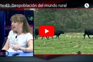 RNtv 42. Despoblación del mundo rural