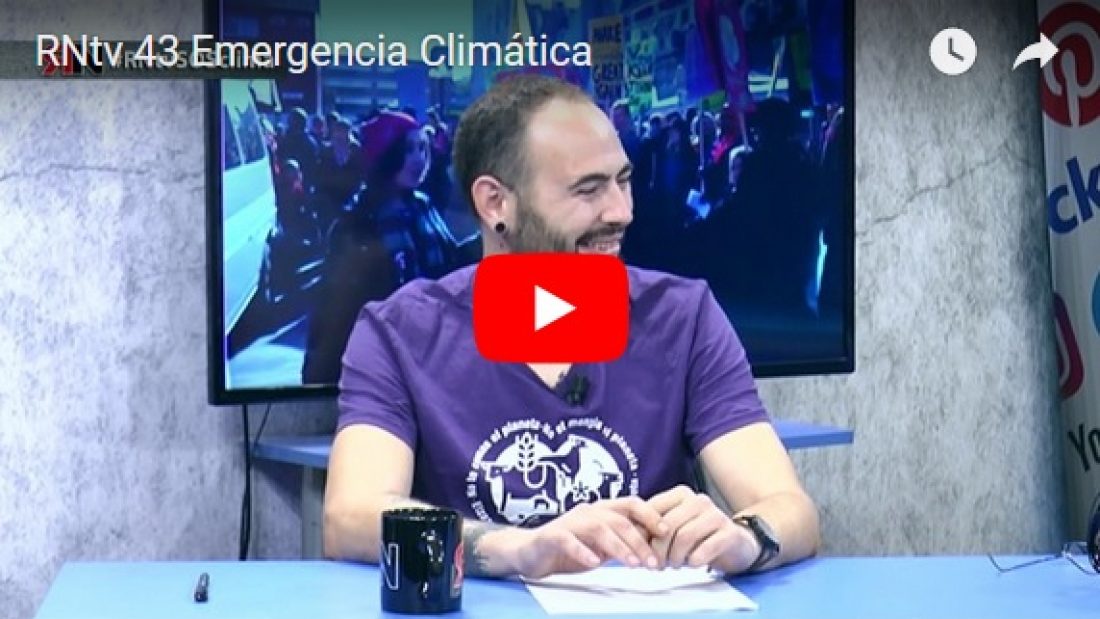 RNtv 43 Emergencia Climática