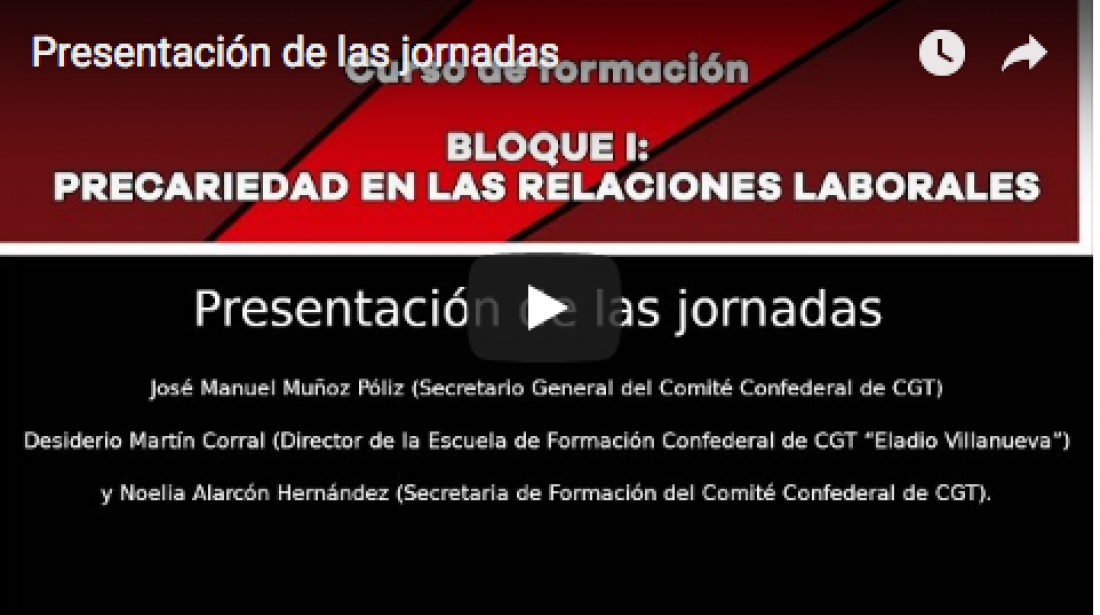 Vídeo: Jornadas sobre Precariedad en las Relaciones Laborales