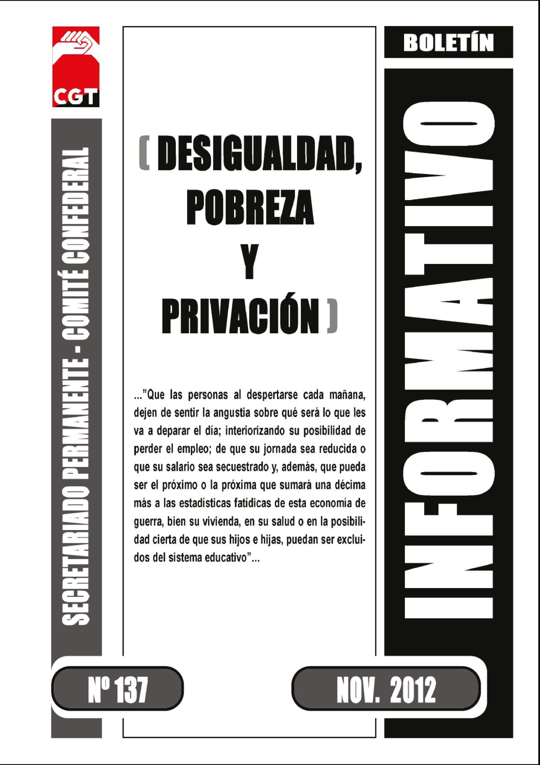 Boletín 137: Desigualdad, pobreza y privación