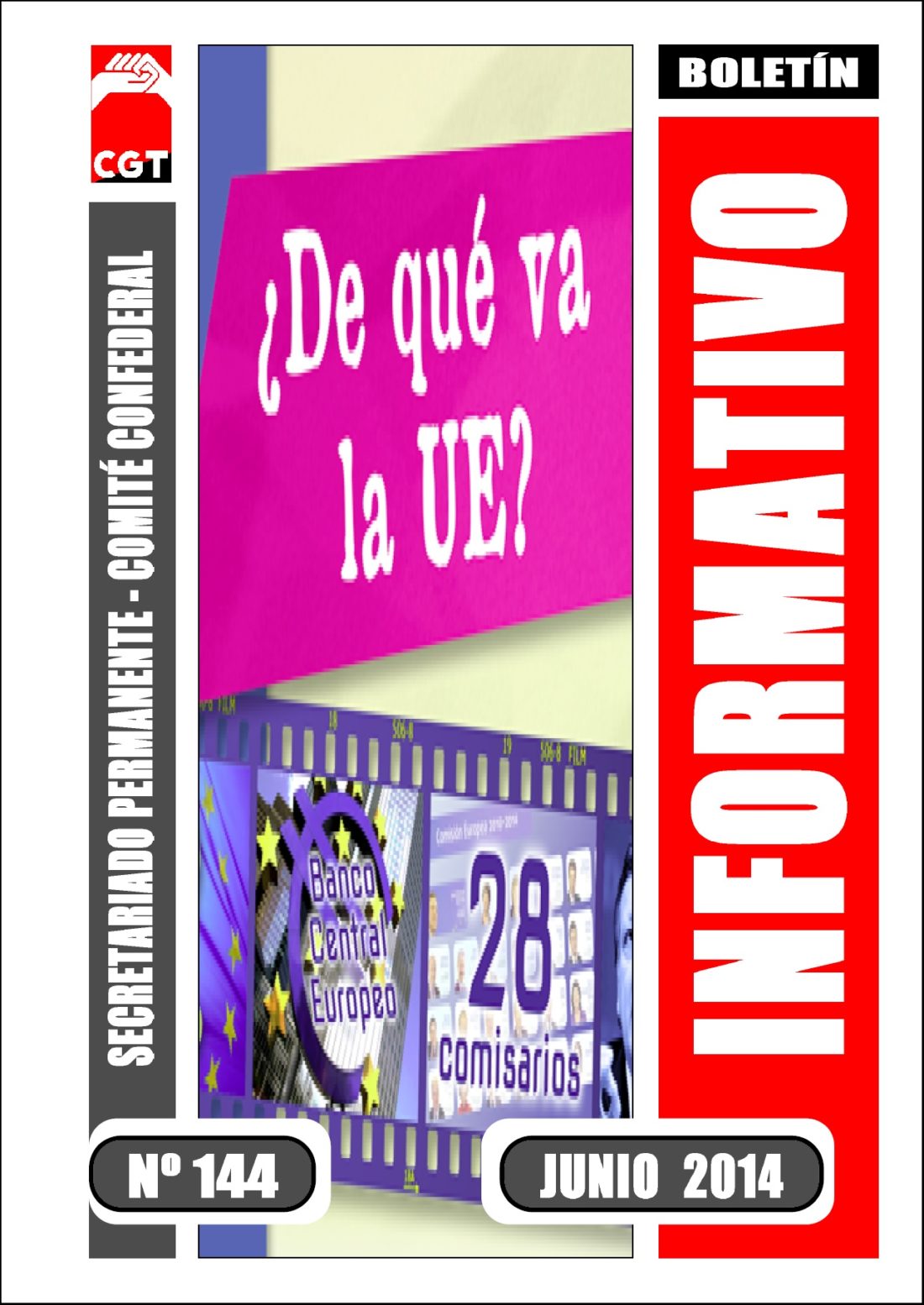 Boletín 144: ¿De qué va la UE?