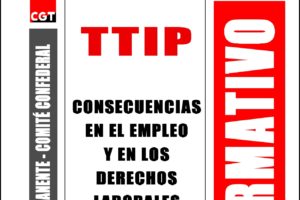 Boletín 146: El TTIP y sus consecuencias para el empleo y los derechos laborales