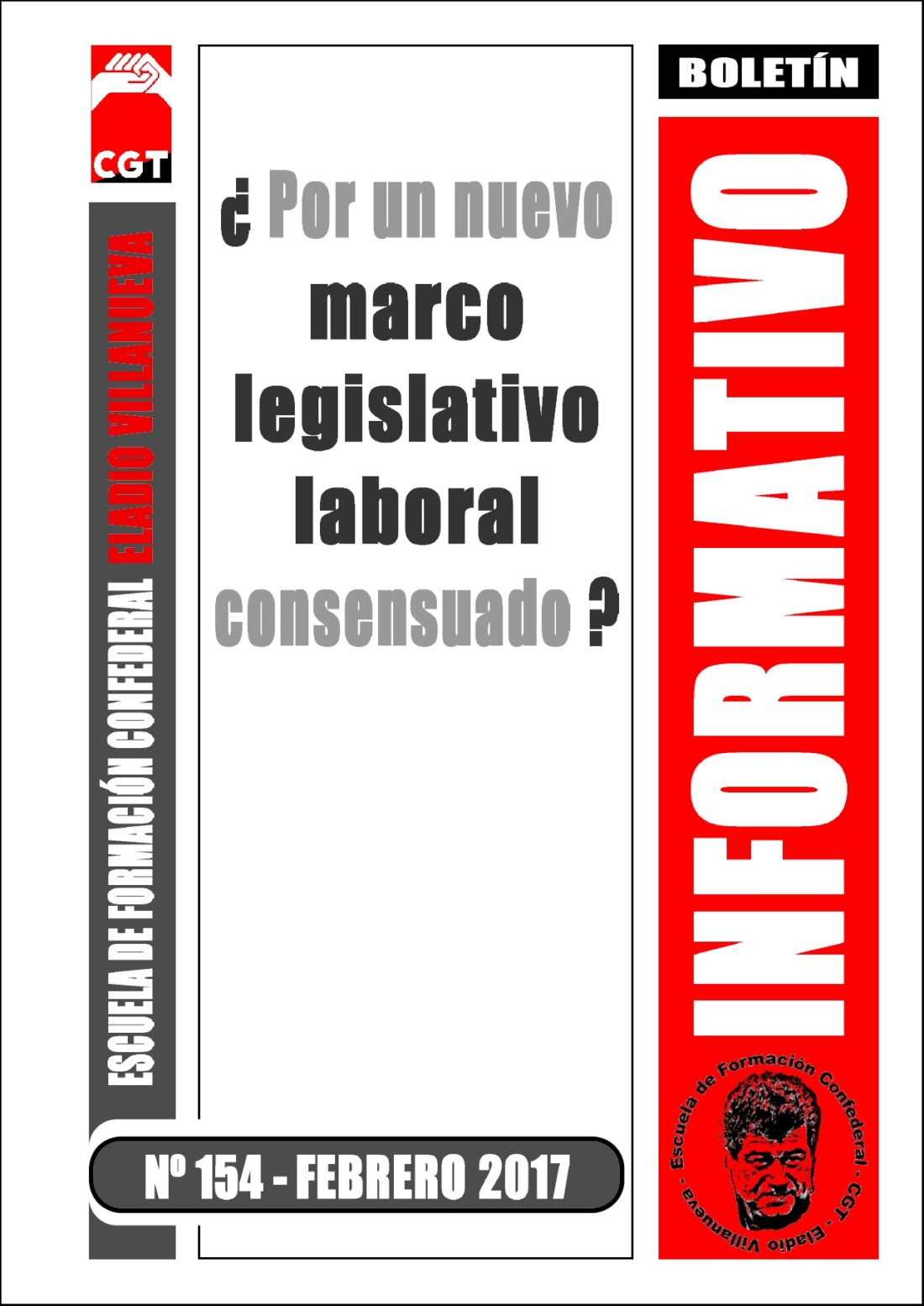 Boletín 154: ¿Por un nuevo marco legislativo laboral consensuado?