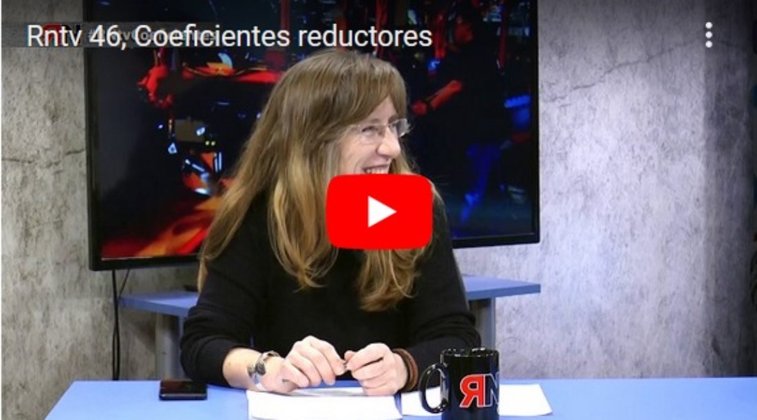 RNtv 46. Coeficientes reductores