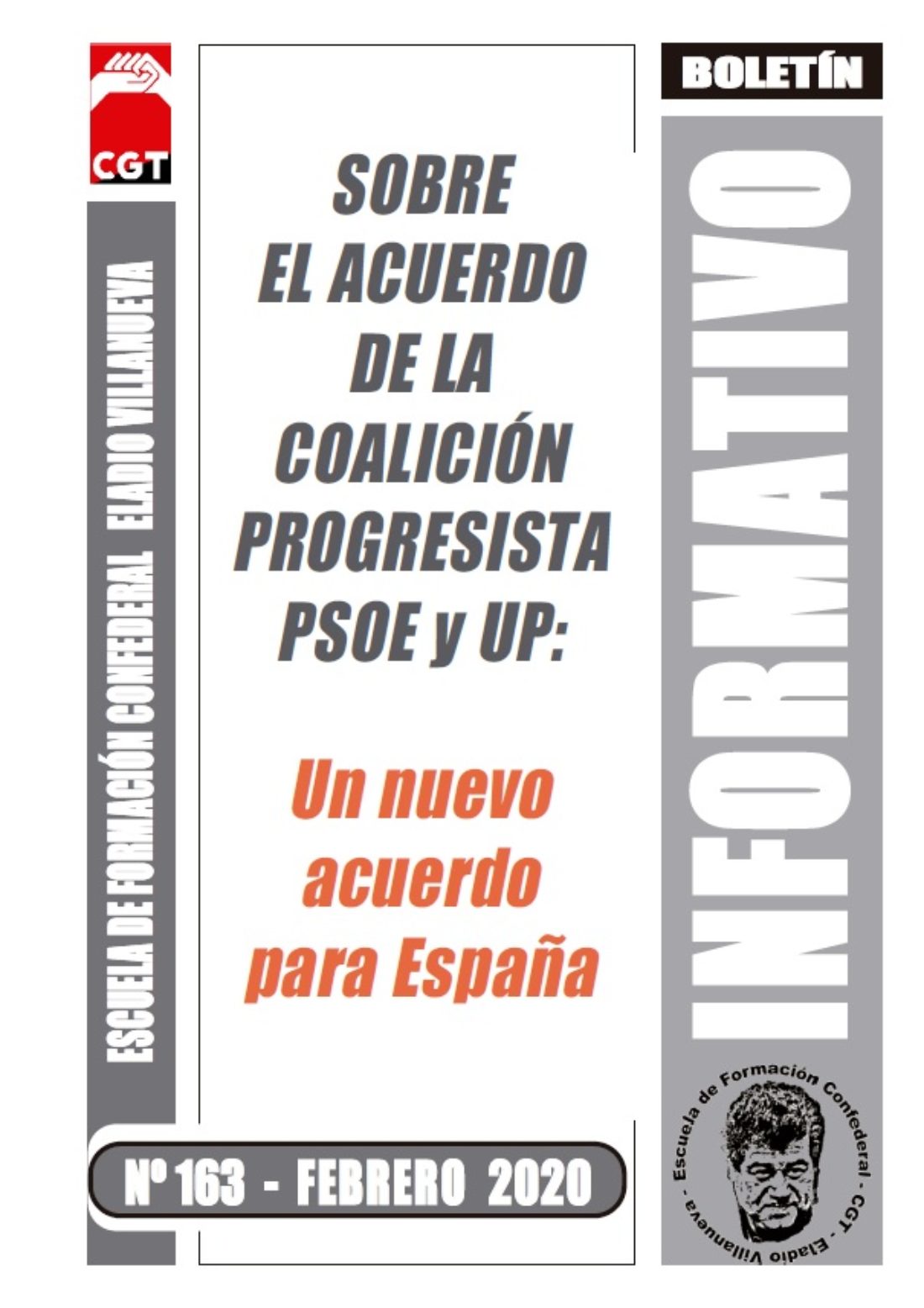 Boletín 163: Sobre el acuerdo de la coalición progresista PSOE y UP: Un nuevo acuerdo para España