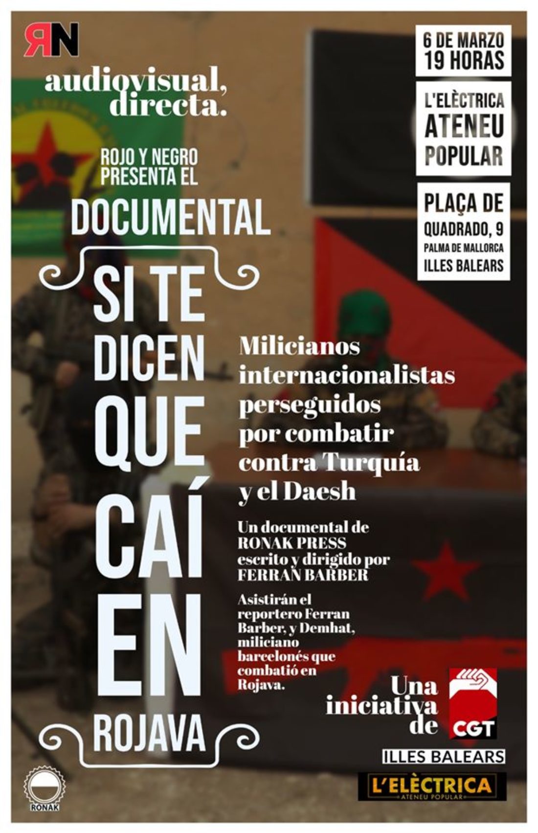 Presentación del documental «Si te dicen que caí en Rojava» en Palma de Mallorca