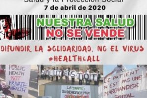 Invertir en salud para todos y todas «Difundir la solidaridad, no el virus»