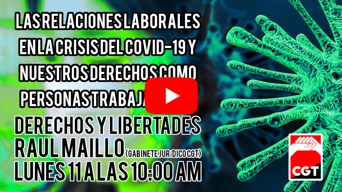 Directo: Lunes 11 de mayo: Covid-19 Derechos y libertades