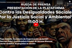 Directo: Rueda de Prensa, Contra las Desigualdades Sociales