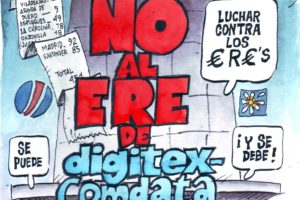 DIGITEX (COMDATA): CGT demuestra que no hay causa y exige a la empresa que retire el ERE