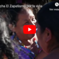 #RNtvLucha El Zapatismo por la vida