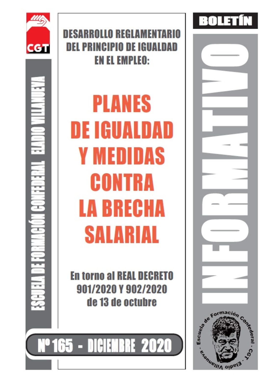 Boletín 165: Desarrollo reglamentario del principio de igualdad en el empleo: planes de igualdad y medidas contra la brecha salarial