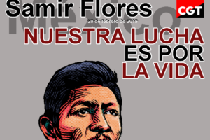 Justicia para Samir Flores Soberanes, no al Plan Integral de Morelos