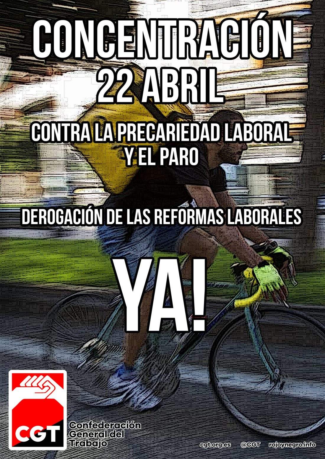 Contra la precariedad laboral y el paro.  ¡¡¡Derogación de las Reformas Laborales ya!!!