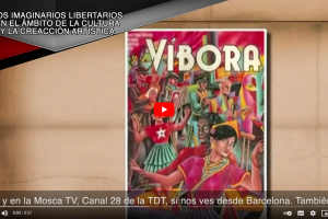 Promo RNtv LP 16 Los imaginarios libertarios en el ámbito de la cultura y la creación artística